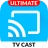 TV Cast | Ultimate Edition icon